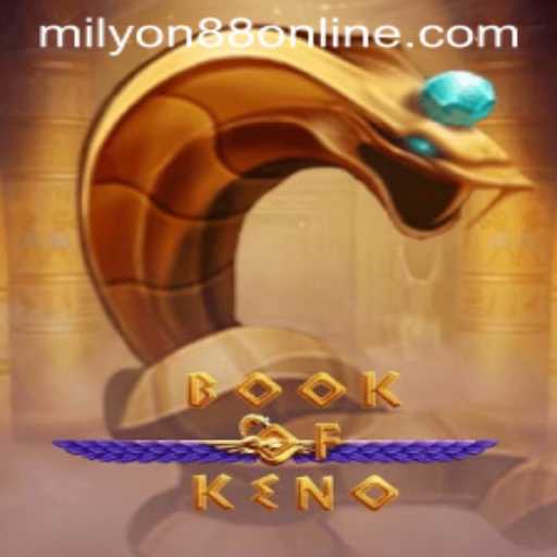Exploring the Innovative Game BookOfKeno with Milyon88