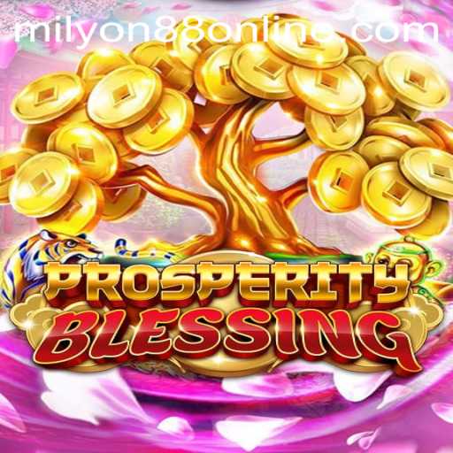 Exploring the World of ProsperityBlessing in the Era of Milyon88