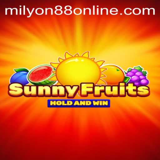 Explore the Thrilling World of SunnyFruits: The Ultimate Milyon88 Gaming Experience